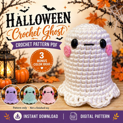 Ghost Crochet Pattern PDF, Halloween Amigurumi Guide, Glow in the Dark Ghost and Pastel Color Ideas